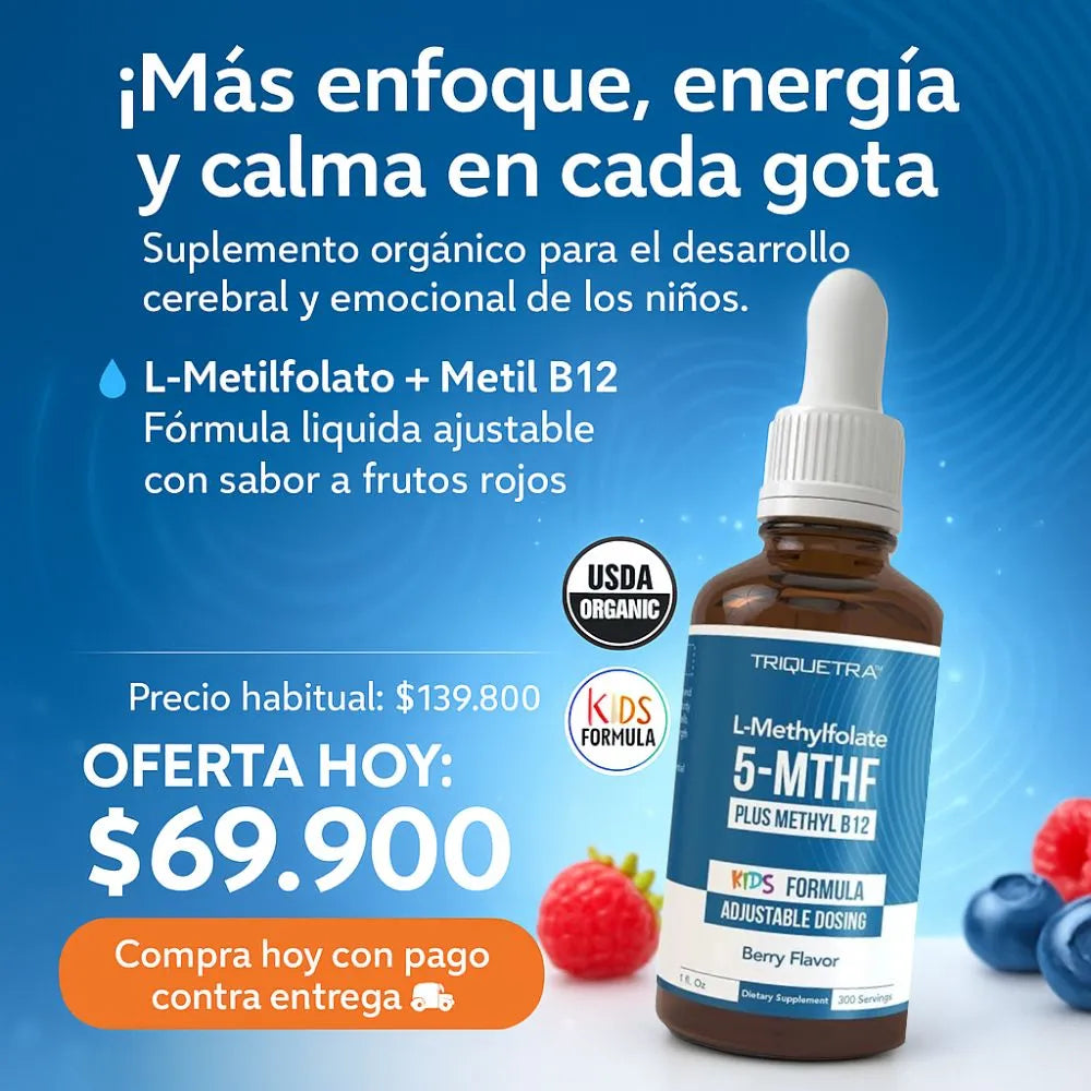 Metilfolato KIDS - Enfoque y Energía en Gotas